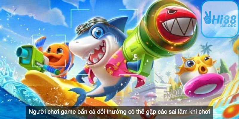 Game bắn cá đổi thưởng được đánh giá cao từ người chơi