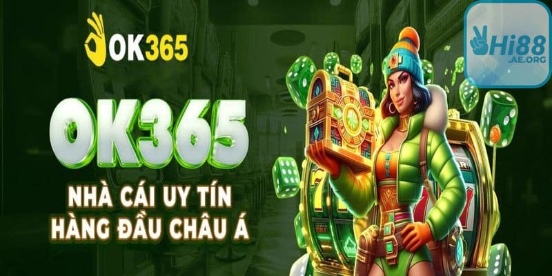 Những điều cần lưu ý khi tham gai chương trình OK365 tặng 365k
